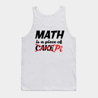 Pi Day Math Pie Geeky Nerdy Funny Tank Top